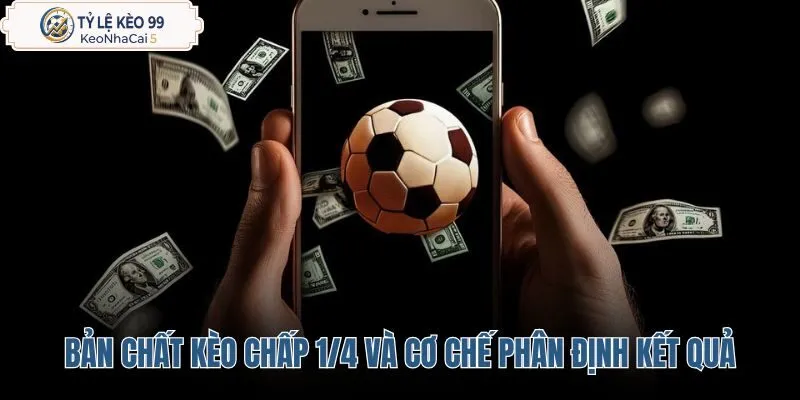 ban-chat-keo-chap-1-4-va-co-che-phan-dinh-ket-qua